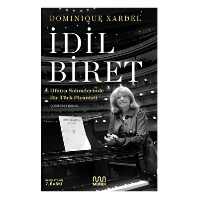 İdil Biret - Dünya Sahnelerinde Bir Türk Piyanisti