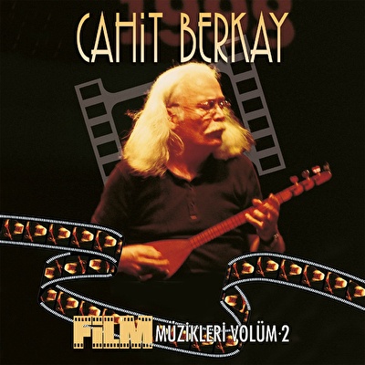 Cahit Berkay – Film Müzikleri Volüm 2