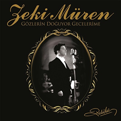 Zeki Müren – Gözlerin Doğuyor Gecelerime