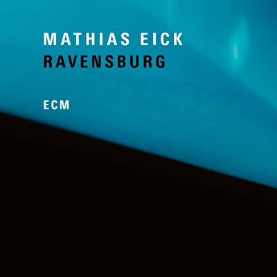Mathias Eick – Ravensburg