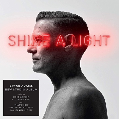 Bryan Adams – Shine A Light