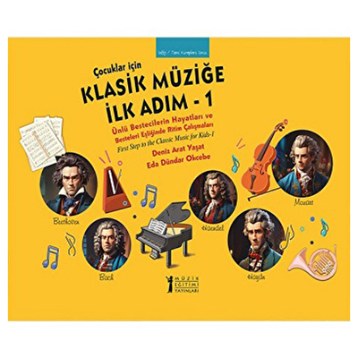 Çocuklar İçin Klasik Müziğe İlk Adım 1