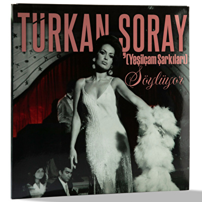 Türkan Şoray – Söylüyor (Yeşilçam Şarkıları)