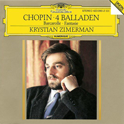 Krystian Zimerman - Chopin: 4 Balladen, Fantaisie, Barcarolle (2017 Remaster)