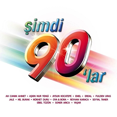 Çeşitli Sanatçılar - Şimdi 90'lar
