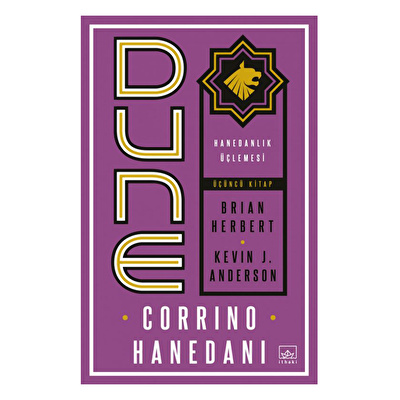 Dune: Corrino Hanedanı - Hanedanlık Üçlemesi Üçüncü Kitap