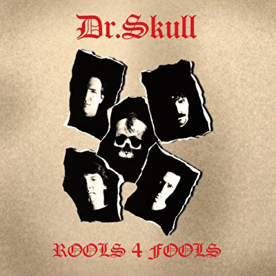 Dr. Skull – Rools 4 Fools