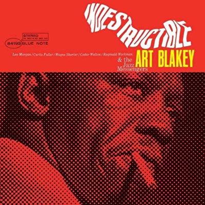 Art Blakey, Art Blakey & The Jazz Messengers - Indestructible