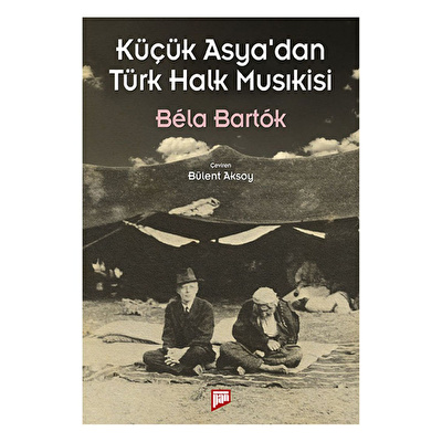 Küçük Asya'dan Türk Halk Musıkisi