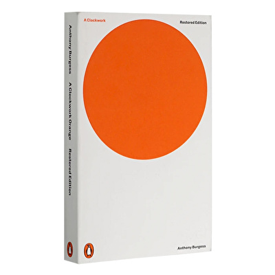 A Clockwork Orange: Restored Edition (Penguin Modern Classics)