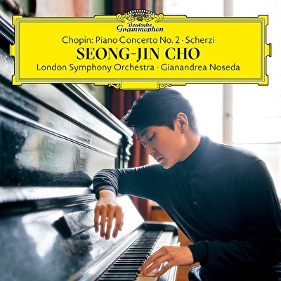 Seong-Jin Chou, Gianandrea Noseda, London Symphony - Chopin: Piano Concerto No. 2 Scherzi