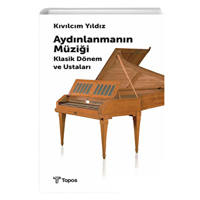Aydınlanmanın Müziği-Klasik Dönem ve Ustaları