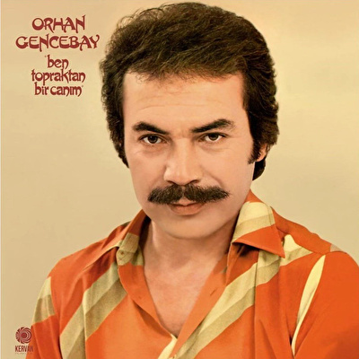 Orhan Gencebay - Ben Topraktan Bir Canım