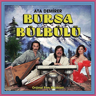 Ata Demirer - Bursa Bülbülü