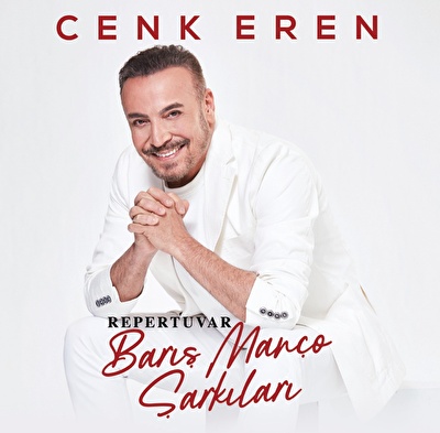 Cenk Eren – Repertuvar Barış Manço Şarkıları