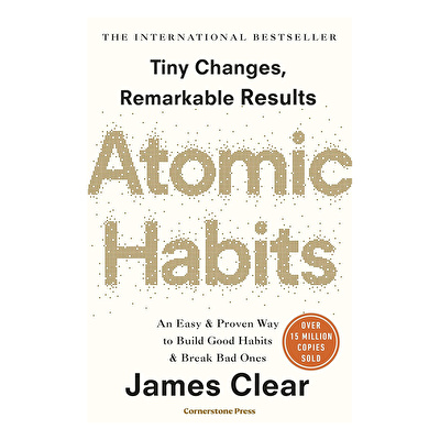 Atomic Habits: The life-changing million copy bestseller