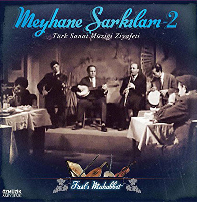 Various Artist – Meyhane Şarkıları 2