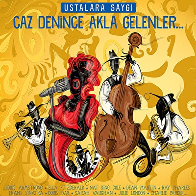 Various Artists - Ustalara Saygı / Caz Denince Akla Gelenler…