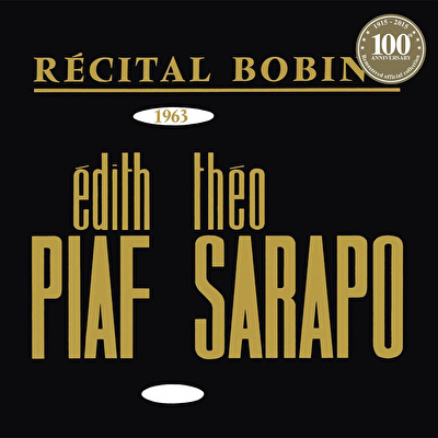 Edith Piaf et Théo Sarapo – Bobino 1963