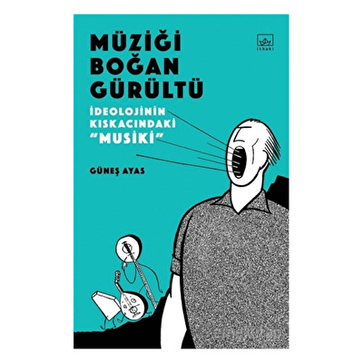Müziği Boğan Gürültü
