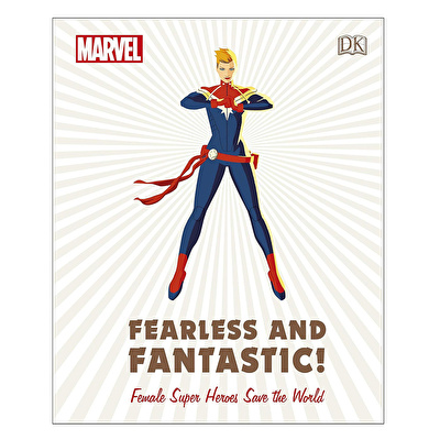 Marvel Fearless and Fantastic! Female Super Heroes Save the World