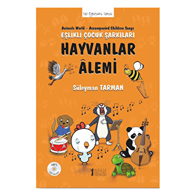 Hayvanlar Alemi - Eşlikli Çocuk Şarkıları CD’li