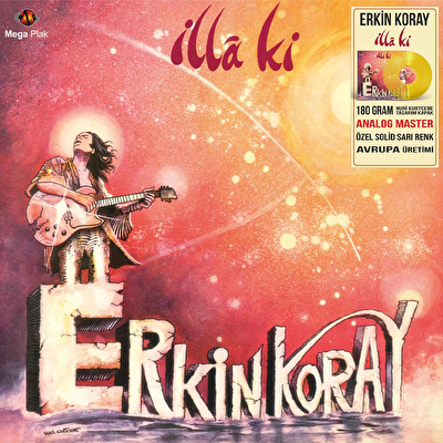 Erkin Koray - İlla ki (Sarı Plak)