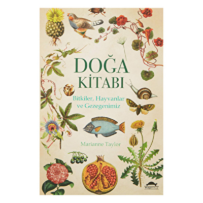 Doğa Kitabı: Bitkiler-Hayvanlar ve Gezegenimiz