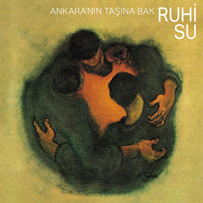 Ruhi Su - Ankara'nın Taşına Bak