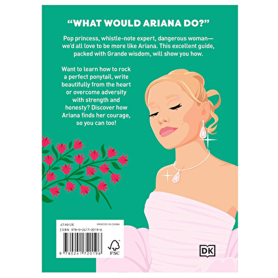 Be More Ariana Grande: Fierce Advice on Breaking Free and Being Yourself