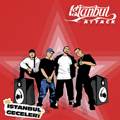 İstanbul Attack - İstanbul Geceleri