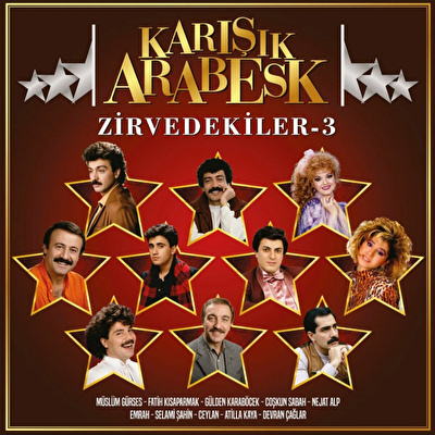 Karışık Arabesk - Zirvedekiler 3