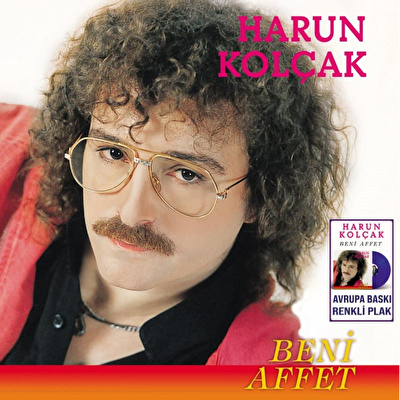Harun Kolçak - Beni Affet (Renkliı Plak)
