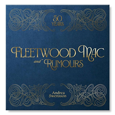 Motorbooks - Fleetwood Mac and Rumours: 50 Years (The Great Albums)