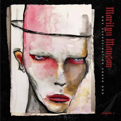 Marilyn Manson - One Assassination Under God Chapter 1