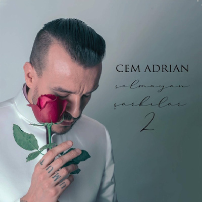 Cem Adrian - Solmayan Şarkılar 2