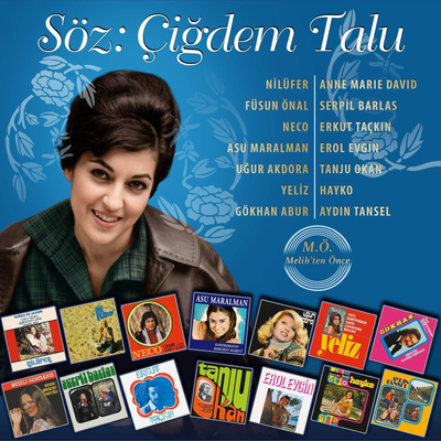 Çeşitli Sanatçılar - Söz: Çiğdem Talu