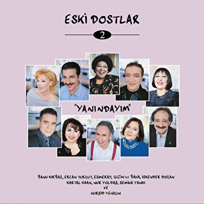 Çeşitli Sanatçılar - Eski Dostlar 2
