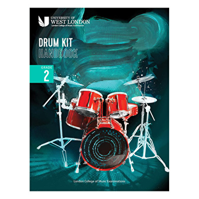 London College of Music Drum Kit Handbook 2022: Grade 2