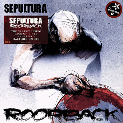 Sepultura - Roorback (Half Speed Mastered)