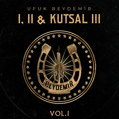 Ufuk Beydemir - I, II & Kutsal III Vol. 1