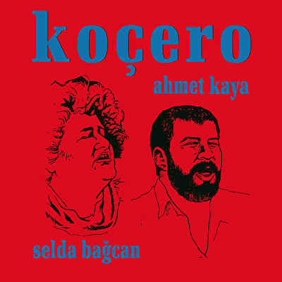 Ahmet Kaya Selda Bağcan – Koçero