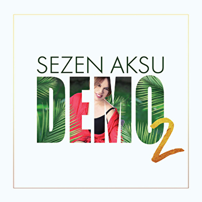 Sezen Aksu - Demo 2