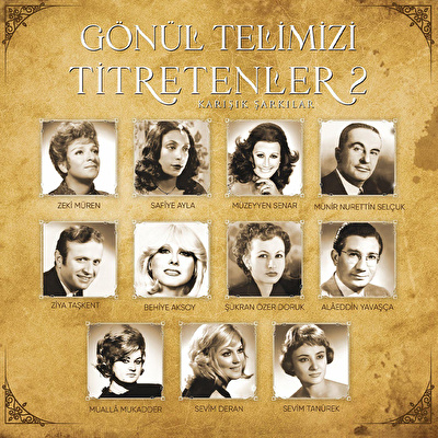 Çeşitli Sanatçılar - Gönül Telimizi Titretenler 2
