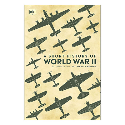 DK - A Short History Of World War Ii