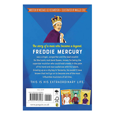 Extraordinary Life of Freddie Mercury