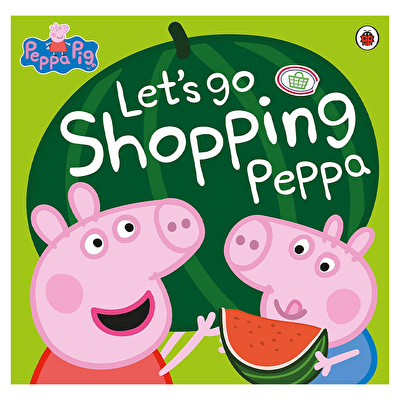 Peppa Pig: Let'S Go Shopping Peppa