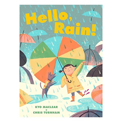 Chronicle - Hello, Rain!