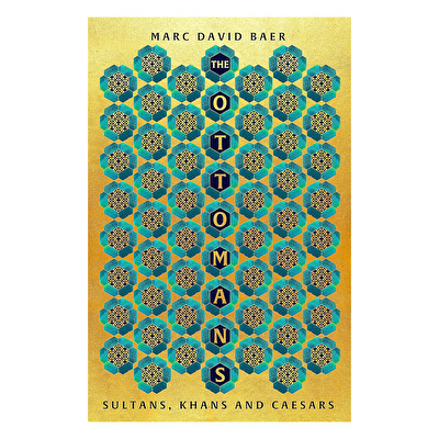 The Ottomans (Marc David Baer)