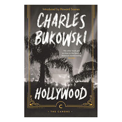 Charles Bukowski - Hollywood